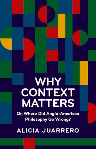 Book cover with geometric shapes and white text: "Why Context Matters.
