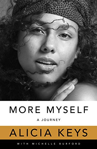 Black and white portrait of Alicia Keys, book cover "More Myself.