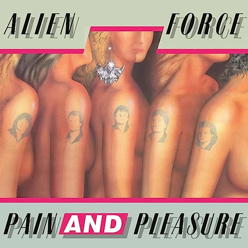 CD cover for Alien Force’s “Pain And Pleasure” featuring partial nude figures.