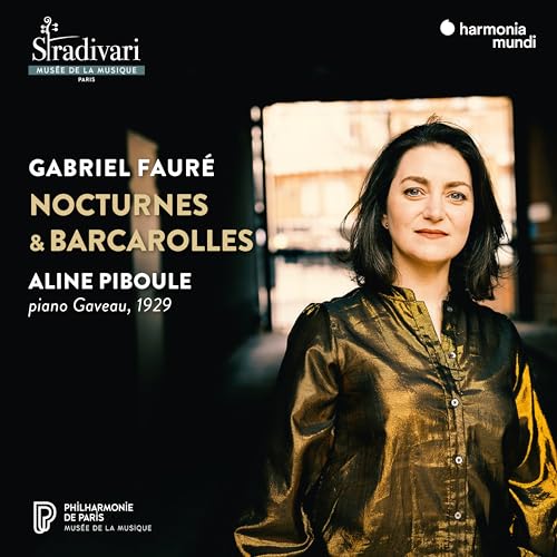 CD cover featuring pianist Aline Piboule and text: Faure Nocturnes & Barcarolles.