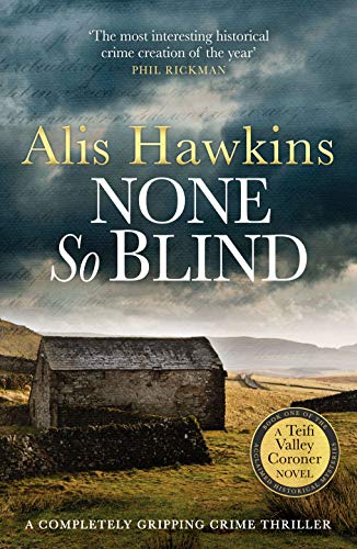 Book cover: "None So Blind" by Alis Hawkins, with a rural landscape.