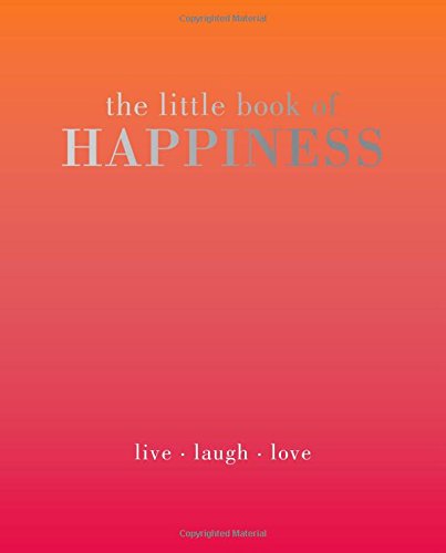Book cover with gradient background and text: "The Little Book of Happiness".