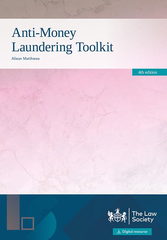 Book cover: "Anti-Money Laundering Toolkit" 4th edition, by Alison Matthews.