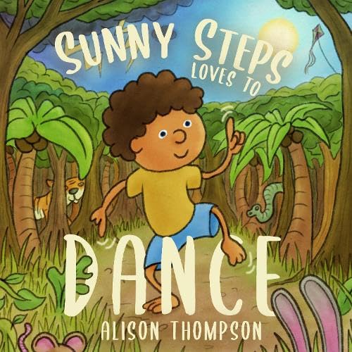 Book cover: a boy dances in a jungle with animal friends.