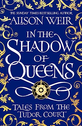 Book cover: “In the Shadow of Queens” with gold floral designs.