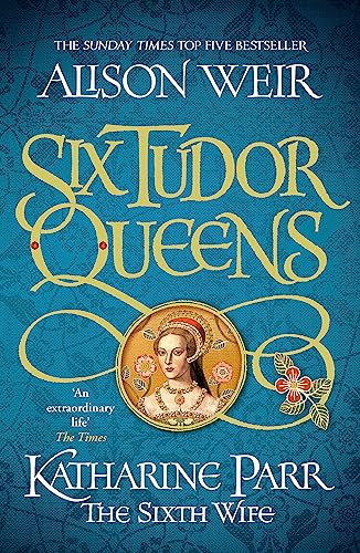 Book cover featuring a portrait of Katharine Parr, sixth wife of Henry VIII.