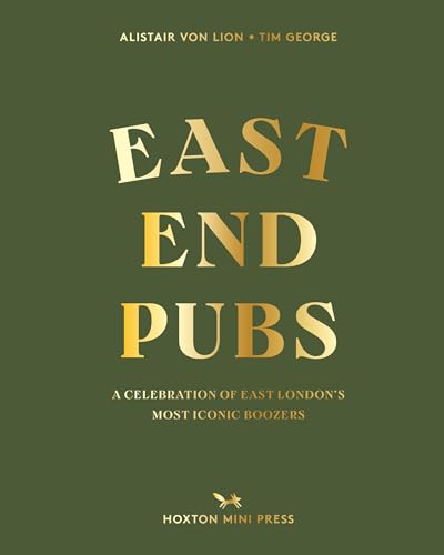 Book cover for “East End Pubs” with gold lettering on a green background.