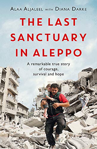 Book cover: father carrying child amid rubble in war-torn Aleppo.
