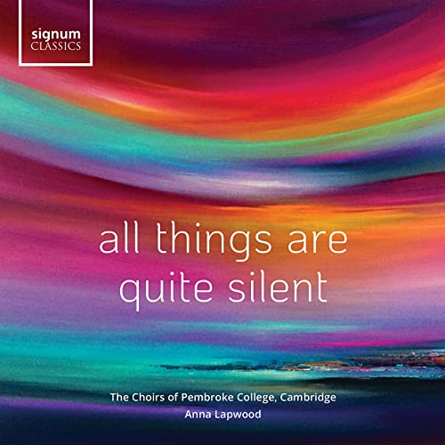 CD cover for "All Things Are Quite Silent" by Pembroke College choir.