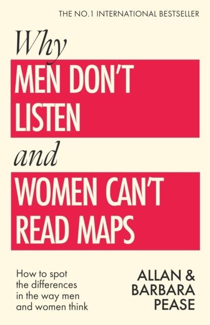 Book cover with red and white text: "Why Men Don't Listen & Women Can't Read Maps.