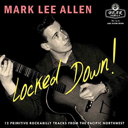 Record album cover featuring Mark Lee Allen with guitar, titled "Locked Down!".