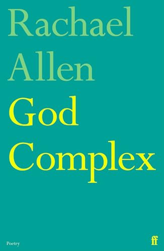 Book cover: teal background with yellow text "God Complex" by Rachael Allen.