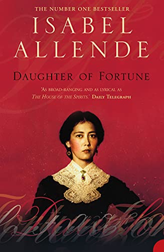 Book cover: "Daughter of Fortune" by Isabel Allende, featuring a woman’s portrait.