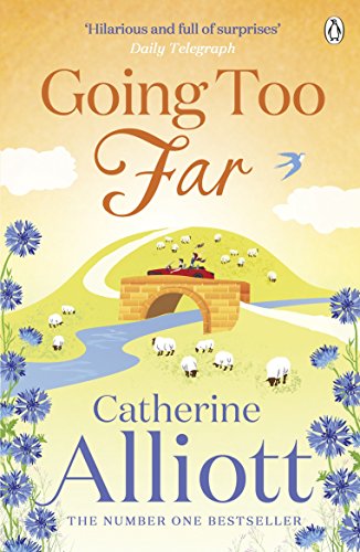 Book cover: “Going Too Far” by Catherine Alliot, with bridge and sheep illustration.