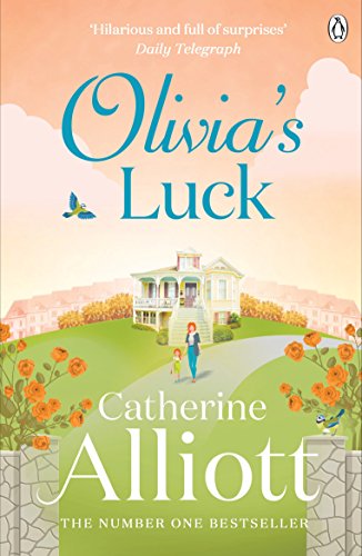 Book cover: “Olivia’s Luck” by Catherine Alliot, featuring a house and figures.