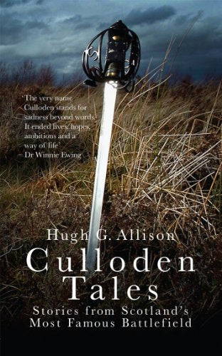 Book cover: Scottish broadsword in heather, titled “Culloden Tales.”