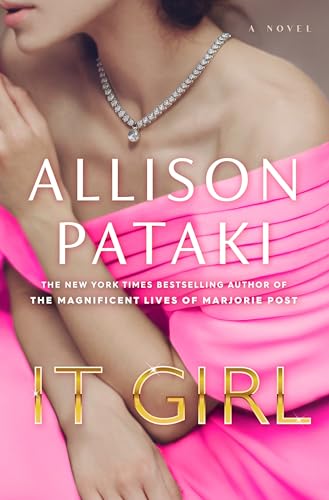 Book cover: woman in pink dress with necklace, title “It Girl”.