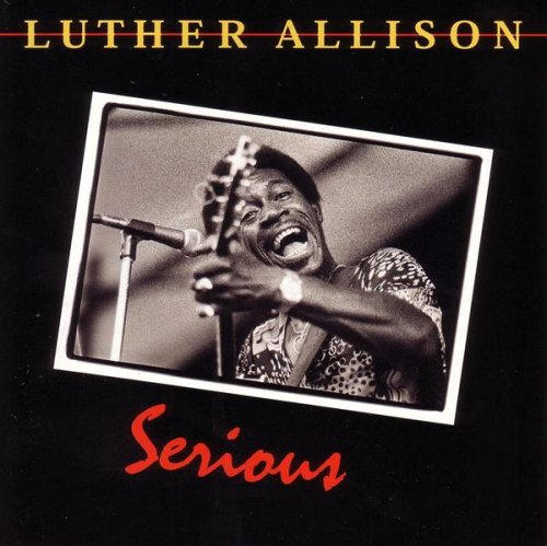 "Luther Allison album cover with black-and-white photo of man singing and playing guitar."