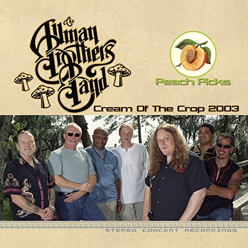 Allman Brothers Band "Cream Of The Crop 2003" CD cover with band photo.