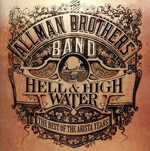 CD cover for The Allman Brothers Band’s “Hell & High Water” compilation.