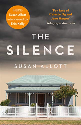 Book cover for The Silence by Susan Allott showing a house under stormy skies.
