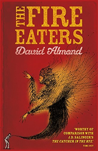Book cover for The Fire Eaters by David Almond featuring a stylized fiery figure.