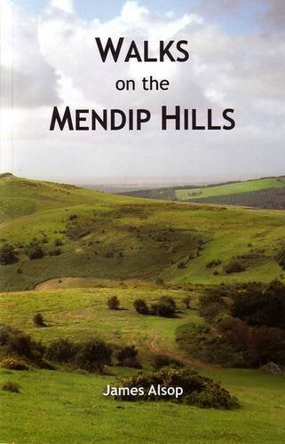 Book cover: green Mendip Hills landscape with title "Walks on the Mendip Hills".