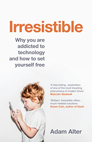 Book cover: "Irresistible" with a child engrossed in a smartphone.