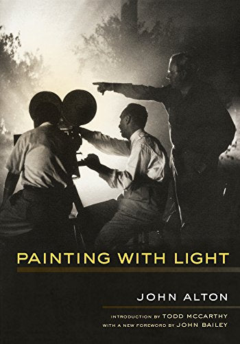 Book cover: vintage film crew working with large cameras, titled "Painting With Light".