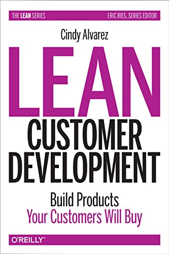 Book cover: "Lean Customer Development" by Cindy Alvarez, purple text.