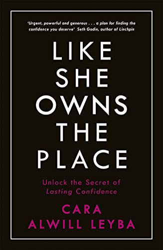 Book cover: “Like She Owns the Place” by Cara Alwill Leyba.