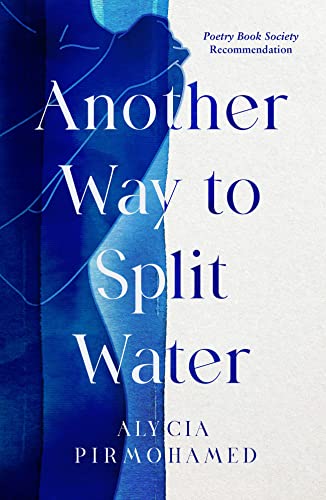 Book cover: "Another Way to Split Water" with blue and white imagery.