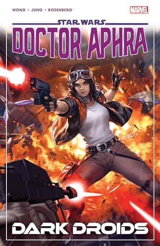 Comic book cover featuring Doctor Aphra with blaster, droids, and fiery background.