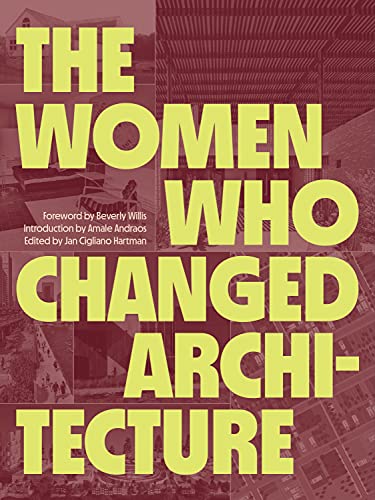 Book cover: "The Women Who Changed Architecture" with building image.
