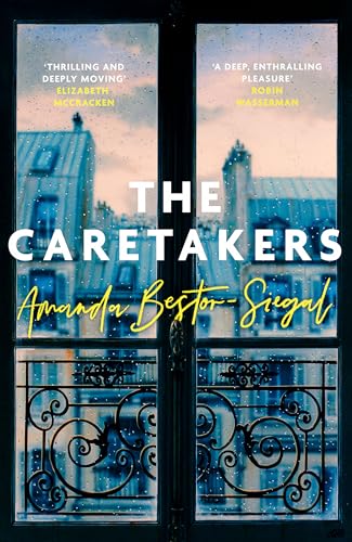 Book cover: “The Caretakers” with a window view and ornate ironwork.