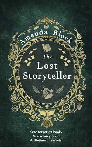 Book cover for “The Lost Storyteller” by Amanda Block, ornate gold design.