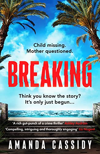Book cover: "Breaking" by Amanda Cassidy, with ocean and palm tree imagery.