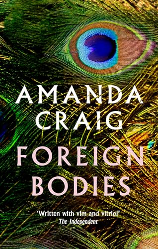 Book cover with a peacock feather and the title "Foreign Bodies.
