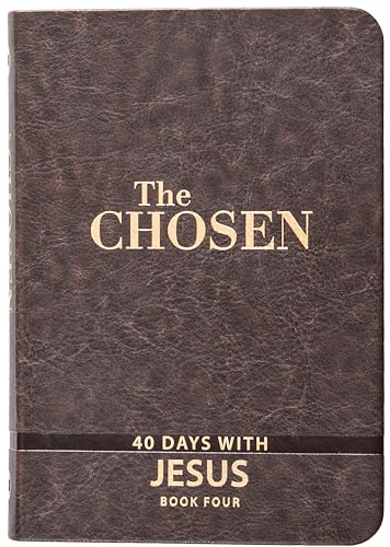 Brown faux leather book cover with gold text: "The Chosen," "40 Days With Jesus.