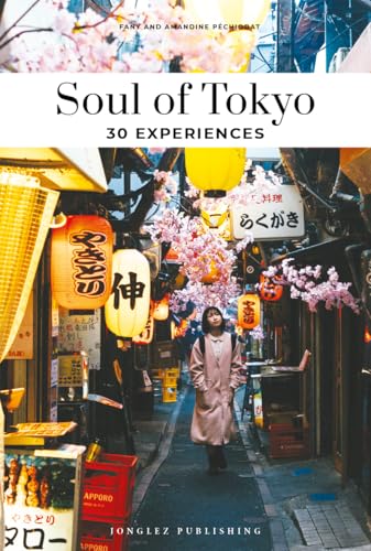 Book cover: “Soul of Tokyo” with a narrow street scene and cherry blossoms.