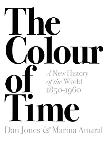 Book cover: "The Colour of Time" by Dan Jones and Marina Amaral.
