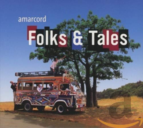 CD cover: colorful van with people, trees, and album title “Folks & Tales”.