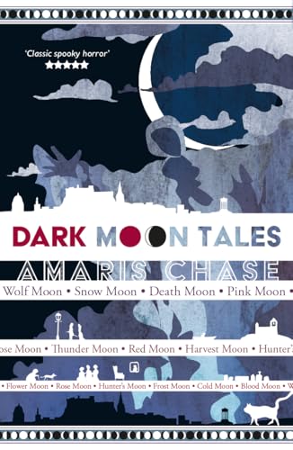 Book cover: "Dark Moon Tales" with a crescent moon and silhouetted cityscape.