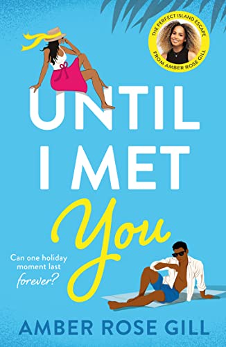 Book cover with couple, palm leaves, and title "Until I Met You".