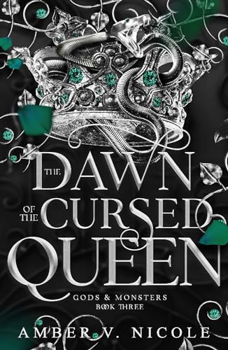 Book cover: ornate crown with snakes, title “The Dawn of the Cursed Queen.”