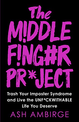 Book cover with bold pink text on black, title: "The Middle Finger Project.