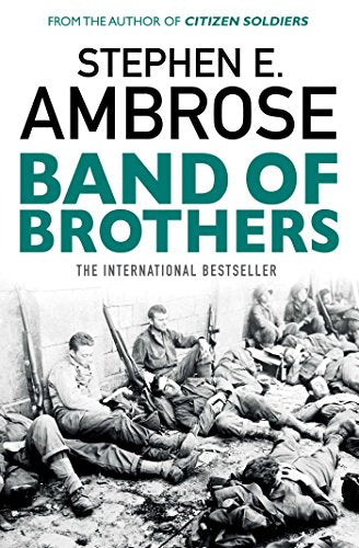 Book cover for Band of Brothers by Stephen E. Ambrose showing soldiers resting outdoors.