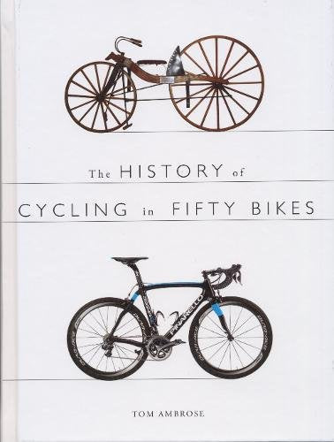 Book cover: vintage and modern bicycles, title "The History of Cycling".