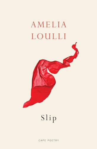 Book cover: "Slip" by Amelia Loulli, featuring red fabric and text.