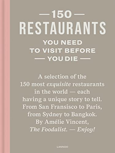 Book cover titled 150 Restaurants You Need to Visit Before You Die by Amélie Vincent.